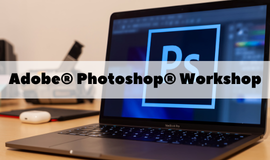 Adobe Photoshop Workshop